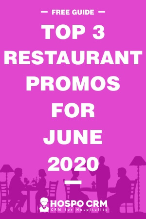 3 crucial restaurant promos for June 2020