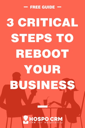 3 Critical Steps To Reboot Your Business After Covid-19
